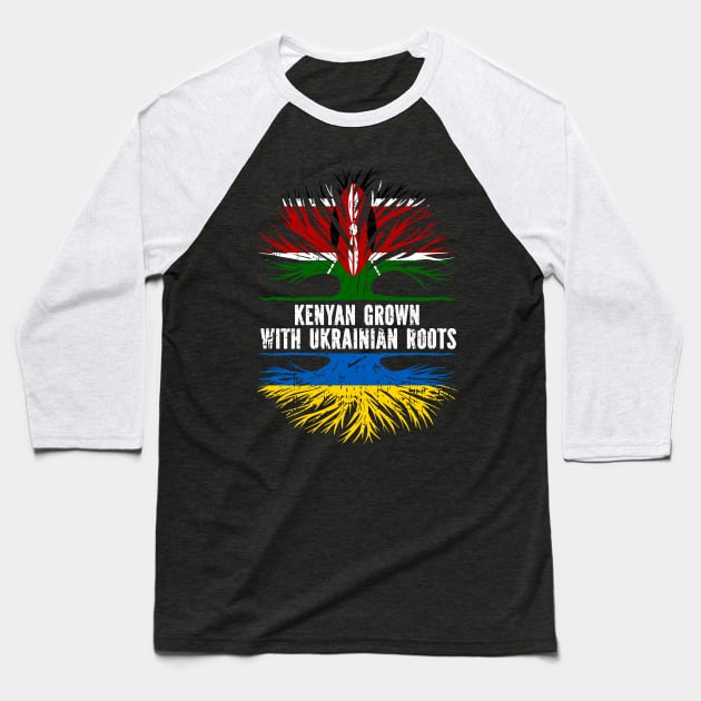 Kenyan Grown with Ukrainian Roots Flag Baseball T-Shirt by silvercoin